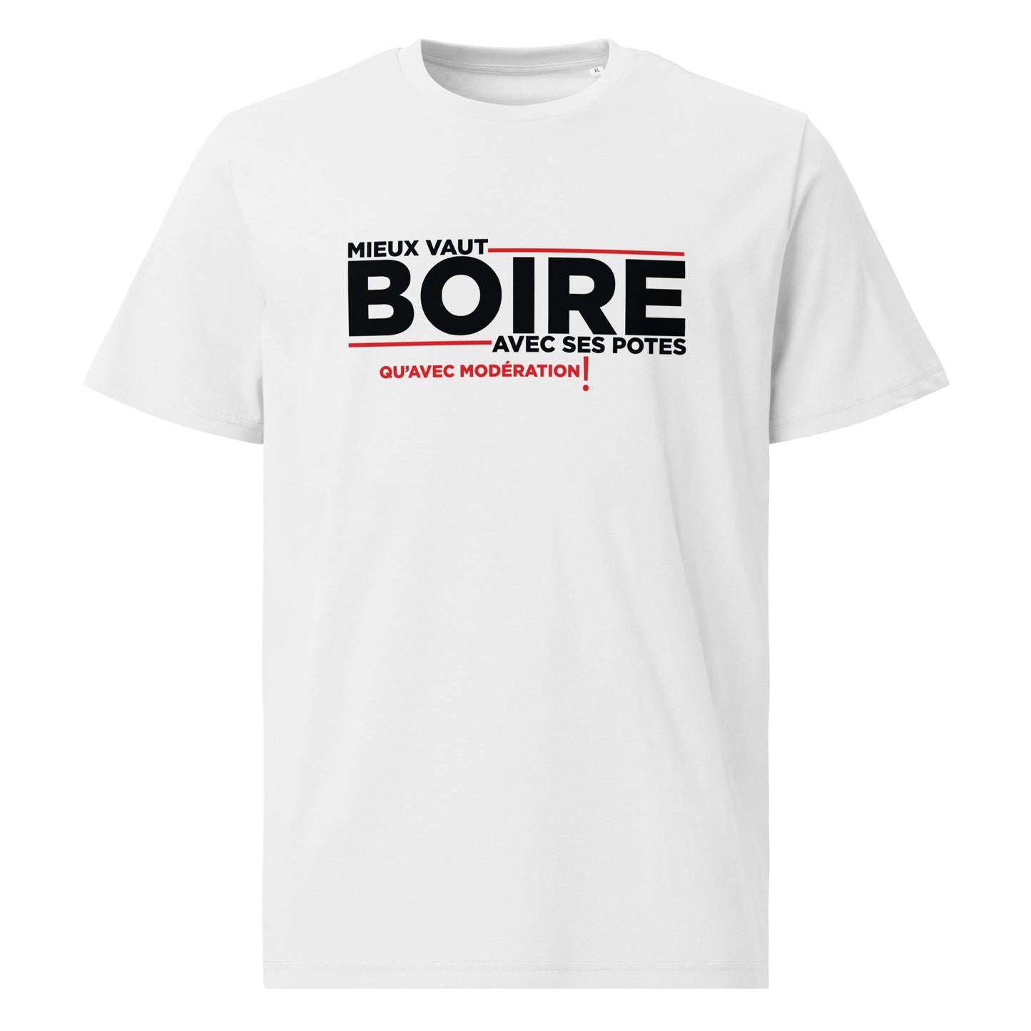 Tee-shirt "Vaut mieux boire.."